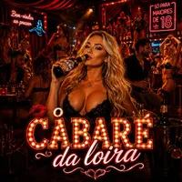 💋 O Cabaré da Loira +🔞😈
