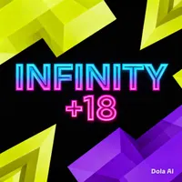 INFINITY +18 👀