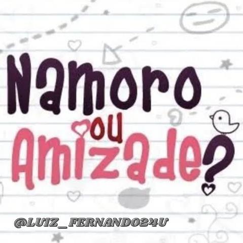Logo do grupo NAMORAR OU AMIZADE?